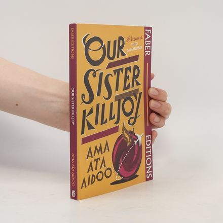 Faber Editions: Our Sister Killjoy