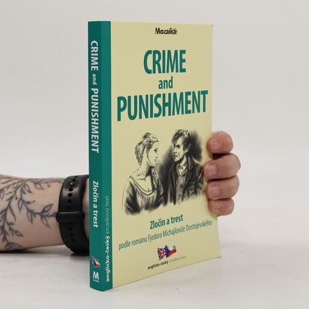 Crime and Punishment/Zločin a trest B1-B2