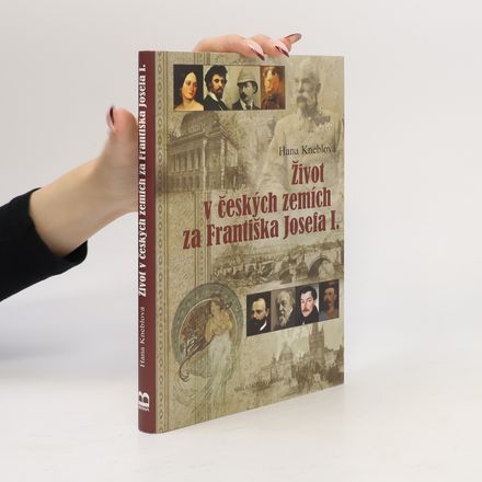 Život v českých zemích za Františka Josefa I.