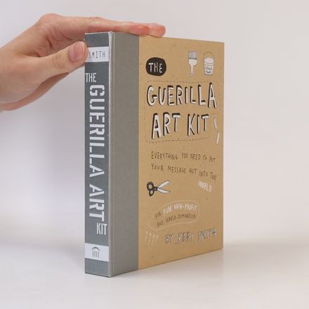 The Guerilla Art Kit