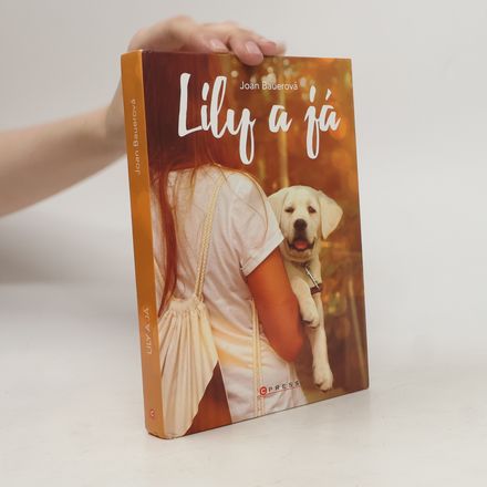 Lily a já