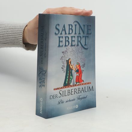 Der Silberbaum. Die siebente Tugend