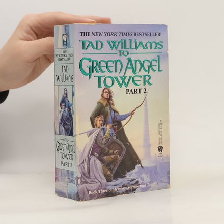 Memory, Sorrow, and Thorn - 3: To Green Angel Tower: Part 2