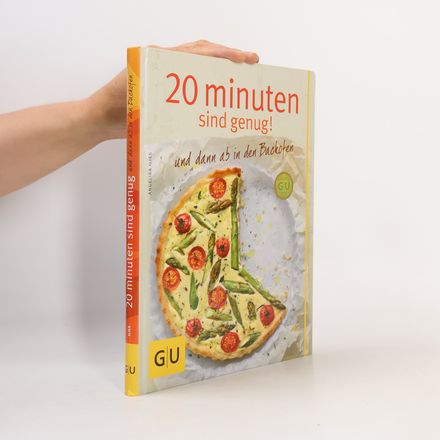 20 Minuten sind genug! Und dann ab in den Backofen