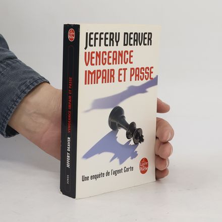 Vengeance, impair et passe