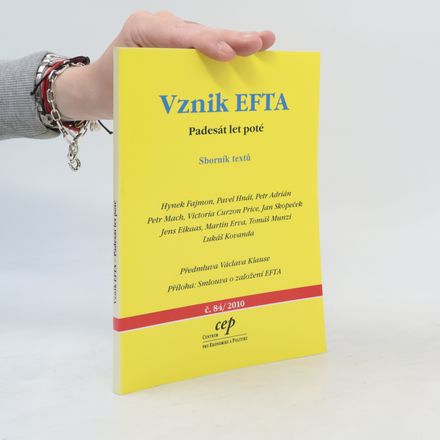 Vznik EFTA. Padesát let poté