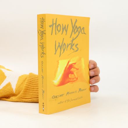 How Yoga Works