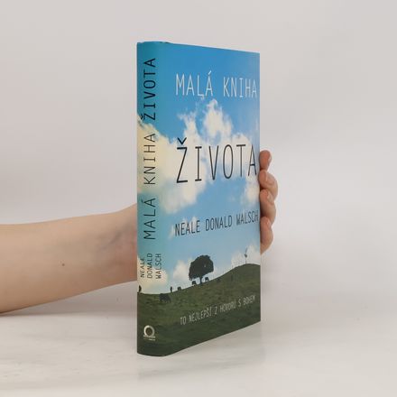Malá kniha života Neala Donalda Walsche: Uživatelská příručka