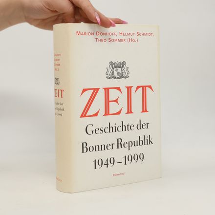 Zeit-Geschichte der Bonner Republik