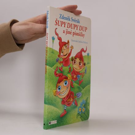 Šupy dupy dup a jiné písničky