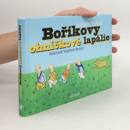 Boříkovy ohníčkové lapálie