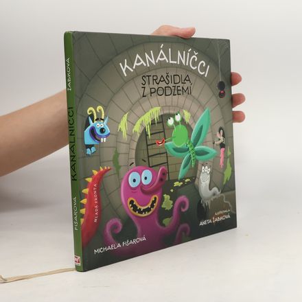 Kanálníčci: Strašidla z podzemí