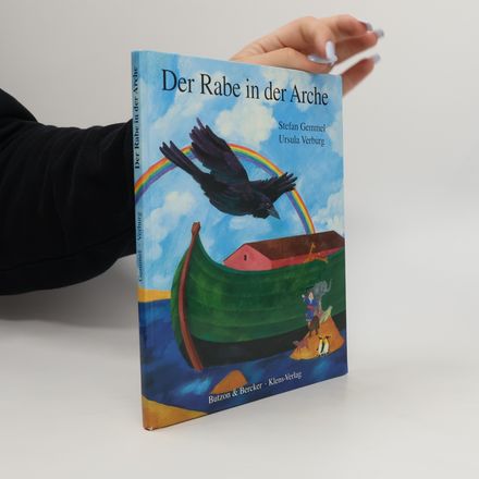 Der Rabe in der Arche. Eine Geschichte
