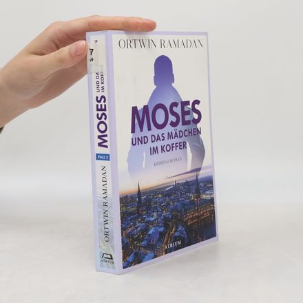 Ein Fall für Stefan Moses - 2: Moses und das Mädchen im Koffer