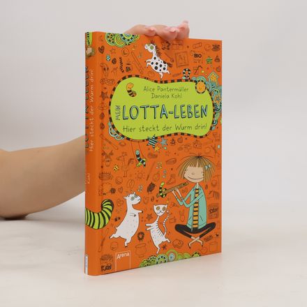 Mein Lotta-Leben. Hier steckt der Wurm drin!