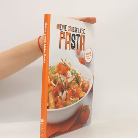 Meine grosse Liebe - Pasta