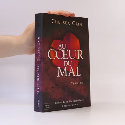 Au coeur du mal
