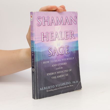 Shaman, Healer, Sage