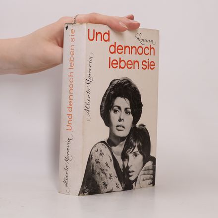Und dennoch leben sie