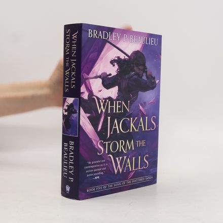 When Jackals Storm the Walls