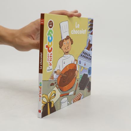 Mes p'tits docs: Le chocolat