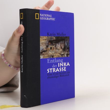 Entlang der Inka Strasse