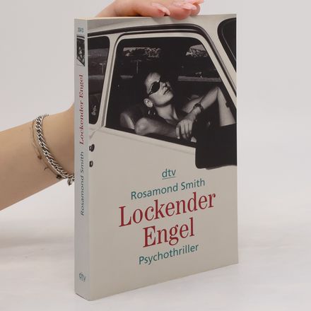 Lockender Engel. Psychothriller. Dtsch. v. Maria Poelchau