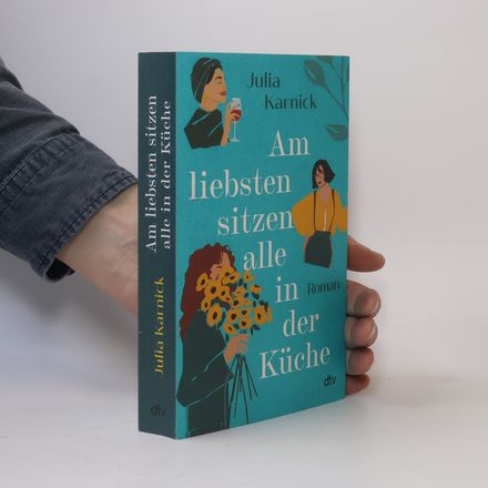 Am liebsten sitzen alle in der Küche