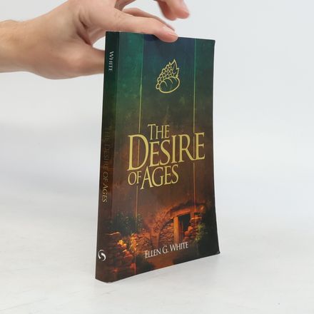 The Desire of Ages