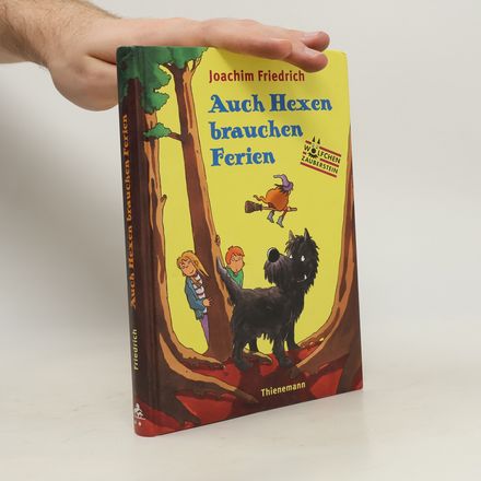 Auch Hexen brauchen Ferien