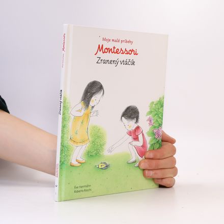 Montessori: Zranený vtáčik