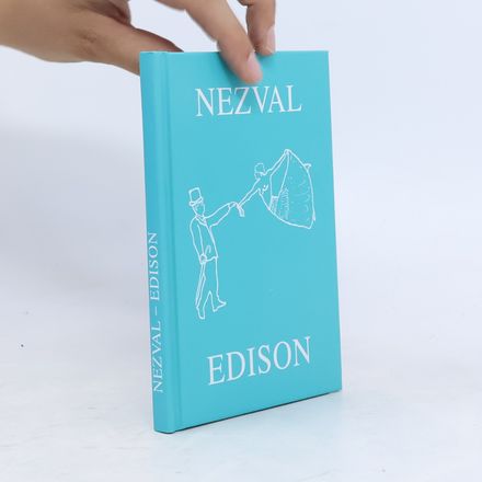 Edison : báseň o pěti zpěvech