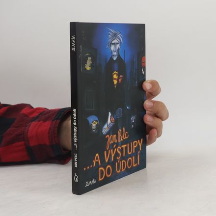 ...a výstupy do údolí