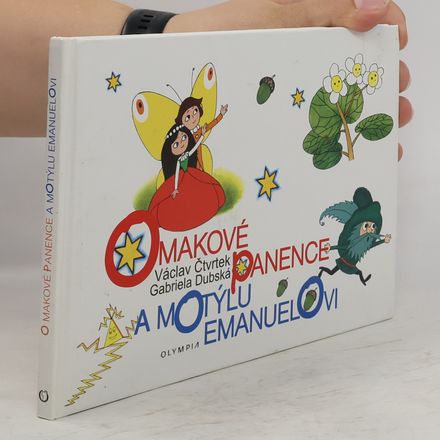 O makové panence a motýlu Emanuelovi