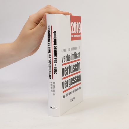 verheimlicht – vertuscht – vergessen 2019