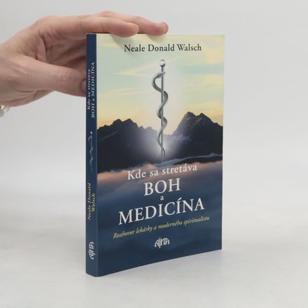 Kde sa stretáva Boh a medicína