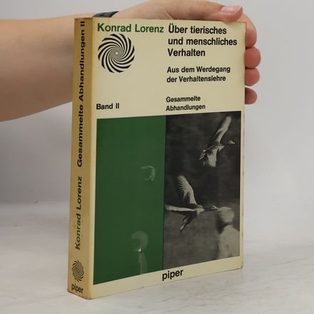 Über tierisches und menschliches Verhalten II.