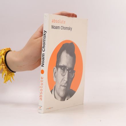 Absolute Noam Chomsky