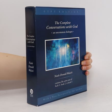 The Complete Conversations with God