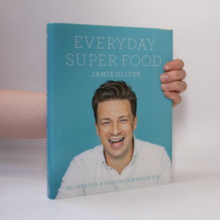 Everyday Super Food