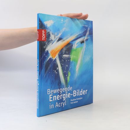 Bewegende Energie-Bilder in Acryl