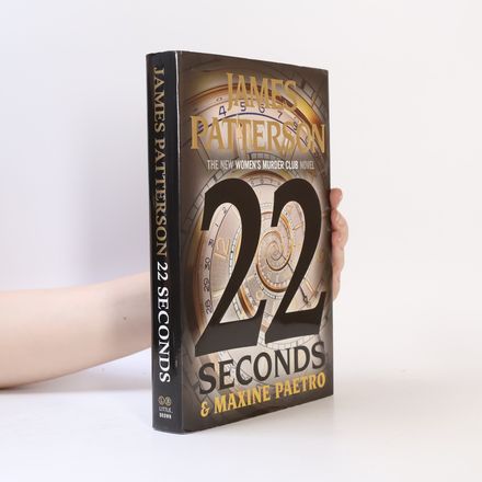 Women's Murder Club Thriller - 22: 22 Seconds