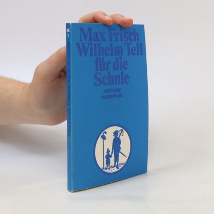 Wilhelm Tell für die Schule