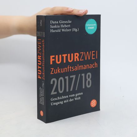 Futurzwei Zukunftsalmanach ...