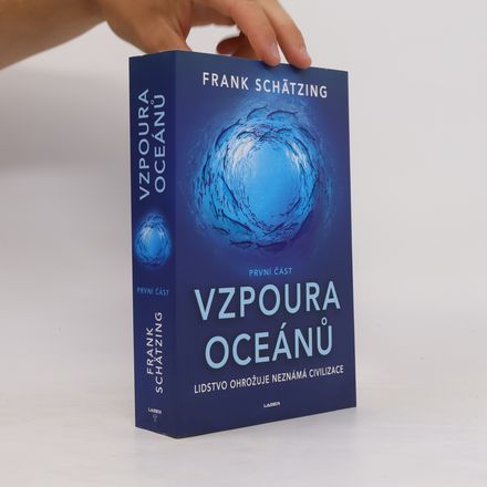 Vzpoura oceánů. První část