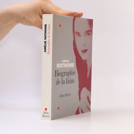 Biographie de la faim
