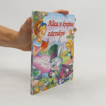 Alica v krajine zázrakov