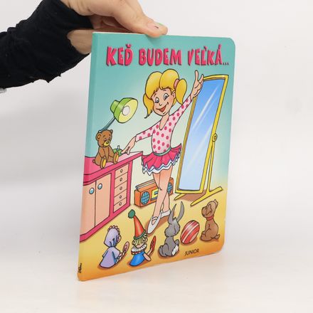 Keď budem veľký...