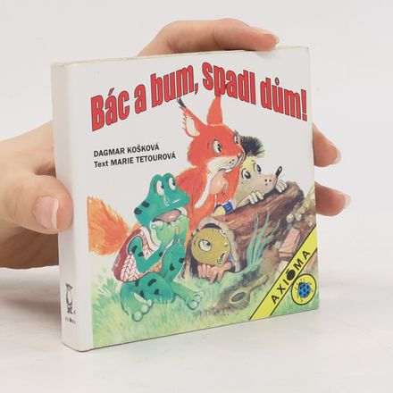 Bác a bum, spadl dům!