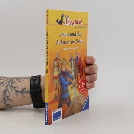 Leserabe: Artus und das Schwert im Stein - Schulausgabe